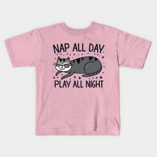 Nap all day play all nigth Kids T-Shirt
